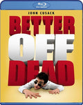 Better Off Dead - Better Off Dead - Blu-ray