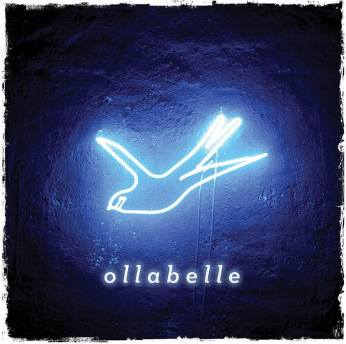 Ollabelle - Neon Blue Bird - Music CD