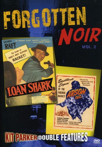 Forgotten Noir 2: Loan Shark & Arson Inc - Forgotten Noir 2: Loan Shark & Arson Inc - DVD
