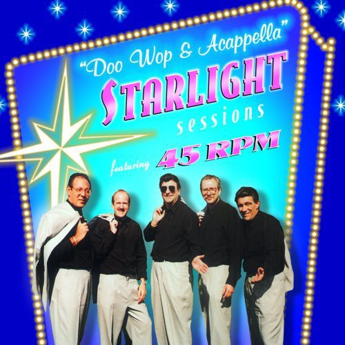 45 Rpm - Acappella Starlight Sessions - Music CD