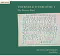 Taverner / Tye / Ars Nova Copenhagen / Hillier - Taverner & Tudor Music 1 - Music CD