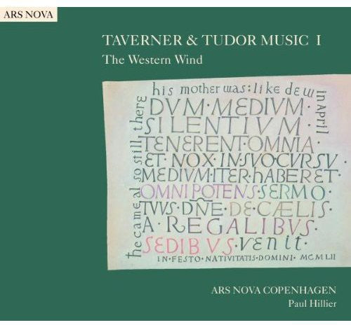 Taverner / Tye / Ars Nova Copenhagen / Hillier - Taverner & Tudor Music 1 - Music CD