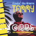 Gibbs,terry - Findin The Groove - Music CD