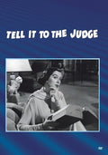 Tell It To The Judge - Tell It To The Judge - DVD