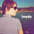 Fonda - Better Days - Vinyl Record
