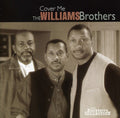 Williams Brothers - Cover Me - Music CD