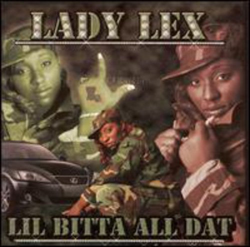 Lady Lex - Lil Bita All Dat - Music CD