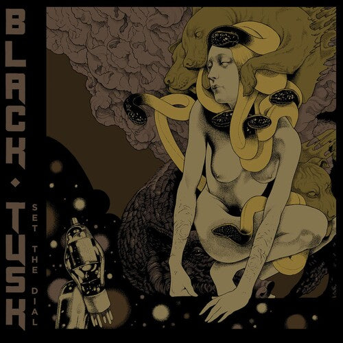 Black Tusk - Set The Dial - Music CD