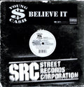 Believe It (x4) [12" Vinyl] Vinyl Record