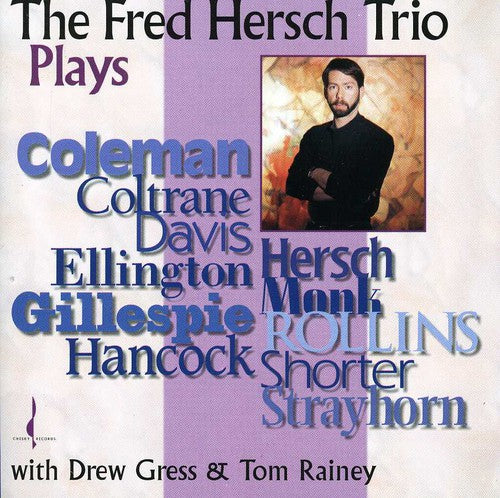 Hersch,fred - Plays Coleman Coltrane Davis & Others - Music CD