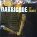 Barricade - Be Heard - Music CD