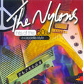 Nylons - Hits Of The 60's - A Cappella Style - Music CD