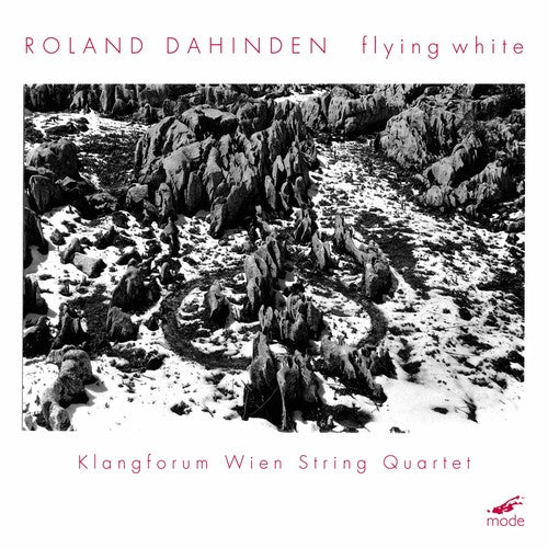 Klangforum Wien String Quartet / Dahinden - Flying White - Music CD