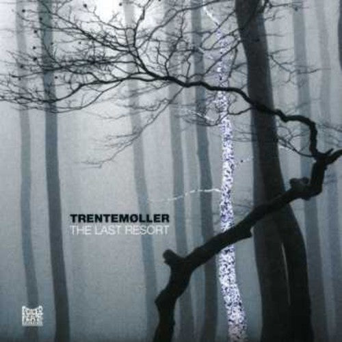 Trentemoller - Last Resort - Music CD
