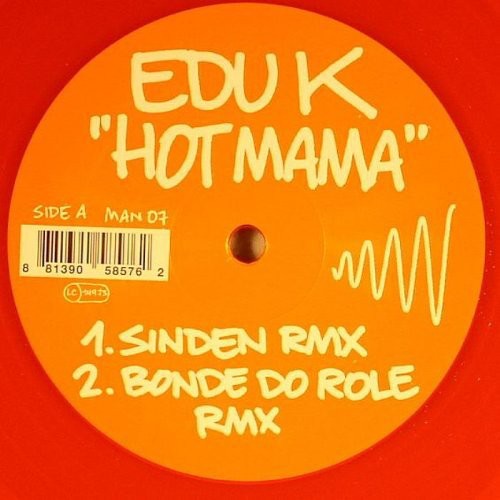 Edu K - Hot Mama - Vinyl Record