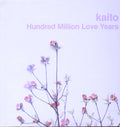 Kaito - Hundred Million Love Years - Vinyl Record