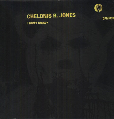Jones,chelonis R - I Dont Know - Vinyl Record