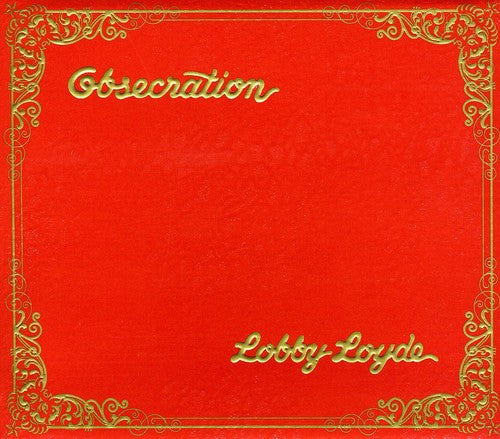Loyde,lobby - Obsecration - Music CD