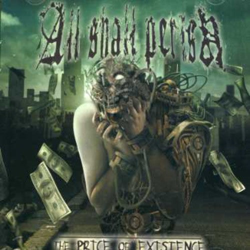 All Shall Perish - Price Of Existence - Music CD