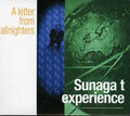 Sunaga T Experience - Letter From Allnighters - Music CD