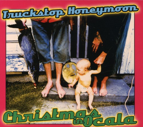 Truckstop Honeymoon - Christmas In Ocala - Music CD