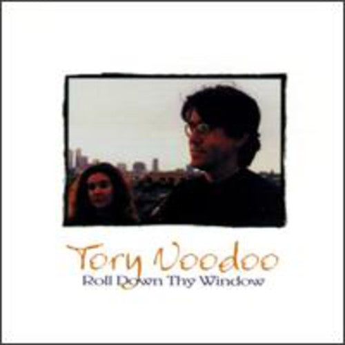 Tory Voodoo - Roll Down Thy Window - Music CD
