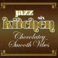 Jazz Kitchen 6 / Various - Jazz Kitchen 6 / Various - Music CD
