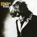 Evans,bob - Suburban Kid - Music CD