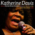 Davis,katherine & Chicago Boogie Ensemble - Rock This House: Live - Music CD