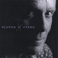 Ferro,mike - Django By Ferro - Music CD