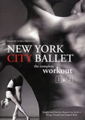 New York City Ballet: The Complete Workout - New York City Ballet: The Complete Workout - DVD
