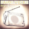 Weeks,randy - Sugarfinger - Music CD