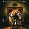 Scissor Sisters - Ta-dah - Music CD