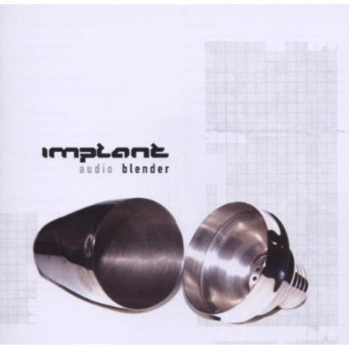 Implant - Audio Blender - Music CD