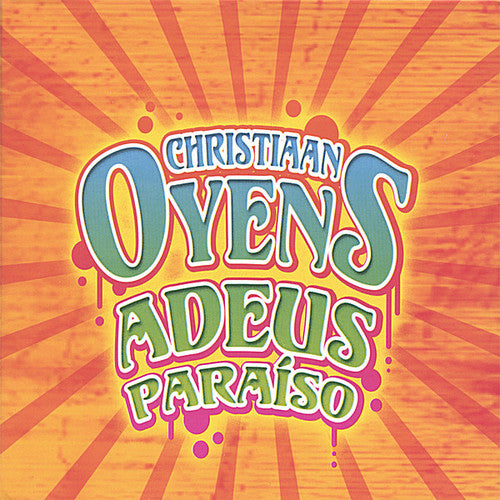 Oyens,christiaan - Adeus Paraiso - Music CD