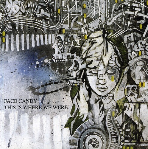 Face Candy - This Is Where We Were - Music CD