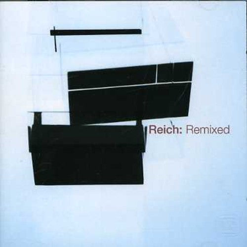 Reich,steve - Reich: Remixed - Music CD