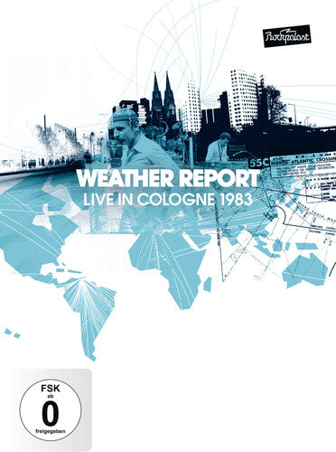 Weather Report - Live In Cologne 1983 - DVD
