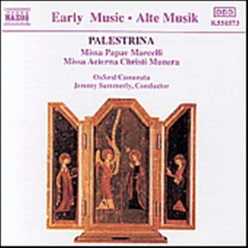 Palestrina / Summerly / Oxford Camerata - Missa Papae Marcelli - Music CD