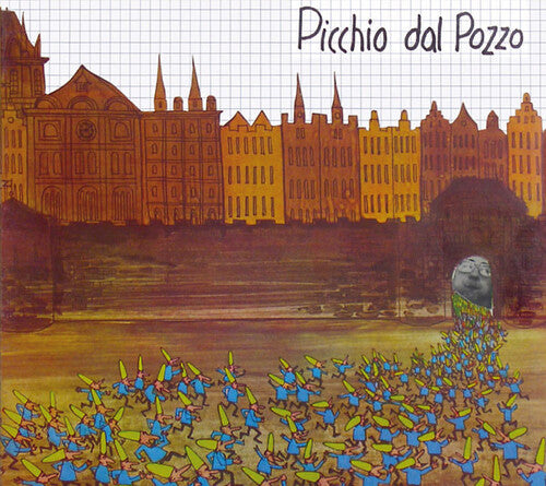 Picchio Dal Pozzo - Picchio Dal Pozzo - Vinyl Record