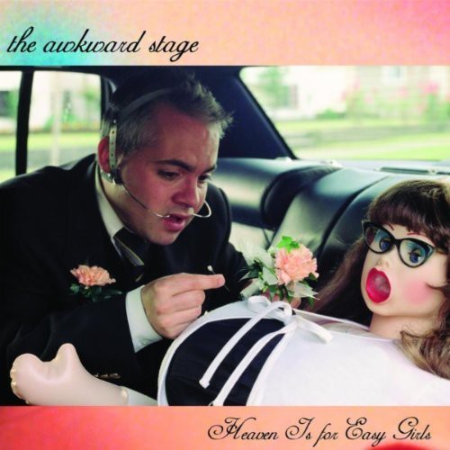Awkward Stage - Heaven Is For Easy Girls - Music CD