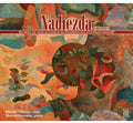 Rachmaninoff / Shostakovich / Tolpygo / Gonzalez - Nadiezda - Music CD