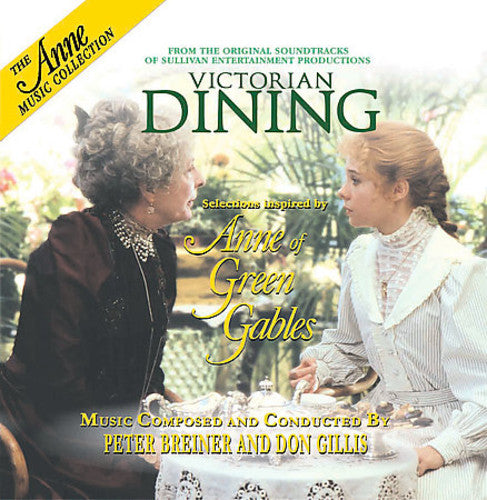 Anne Of Green Gables: Victorian Dining / O.s.t. - Anne Of Green Gables: Victorian Dining / O.s.t. - Music CD