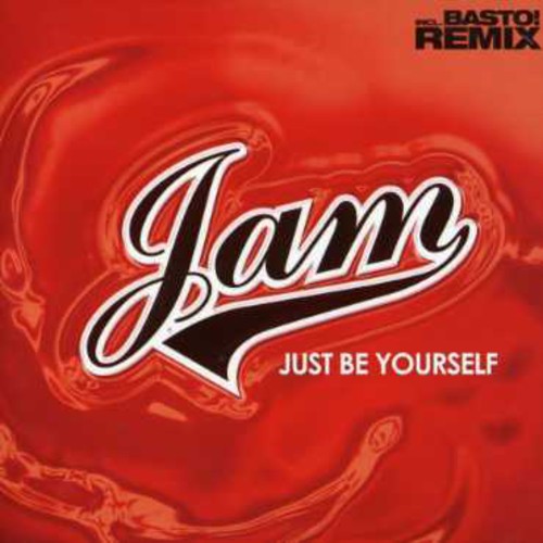Jam - Just Be Yourself