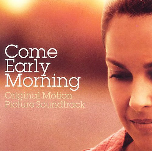 Come Early Morning / O.s.t. - Come Early Morning / O.s.t. - Music CD