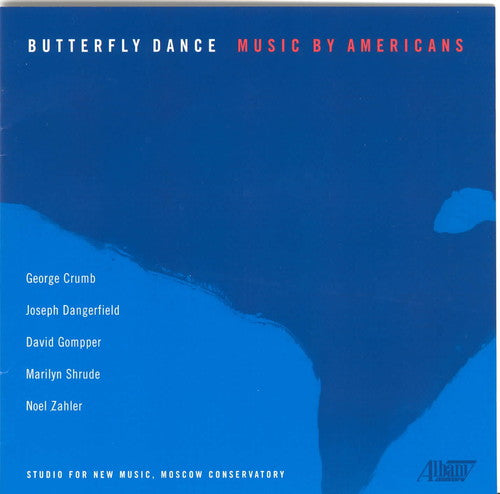 Gompper / Zahler / Shrude / Crumb / Dangerfield - Butterfly Dance - Music CD