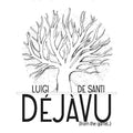 De Santi,luigi - Deja Vu (from The Garret) - Music CD