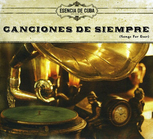 Esencia De Cuba - Canciones De Siempre (songs Forever) - Music CD