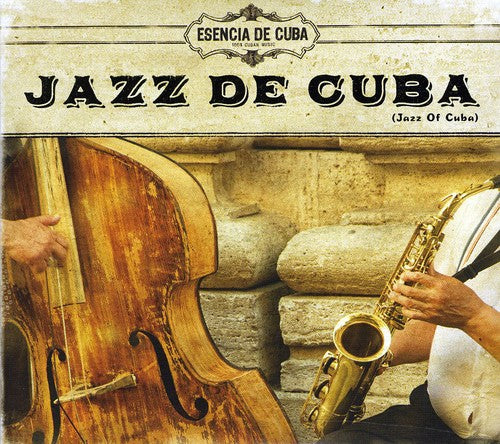 Esencia De Cuba - Jazz De Cuba (jazz Of Cuba) - Music CD