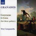 Granados / Trio Campanella - Goyescas El Pelele - Music CD
